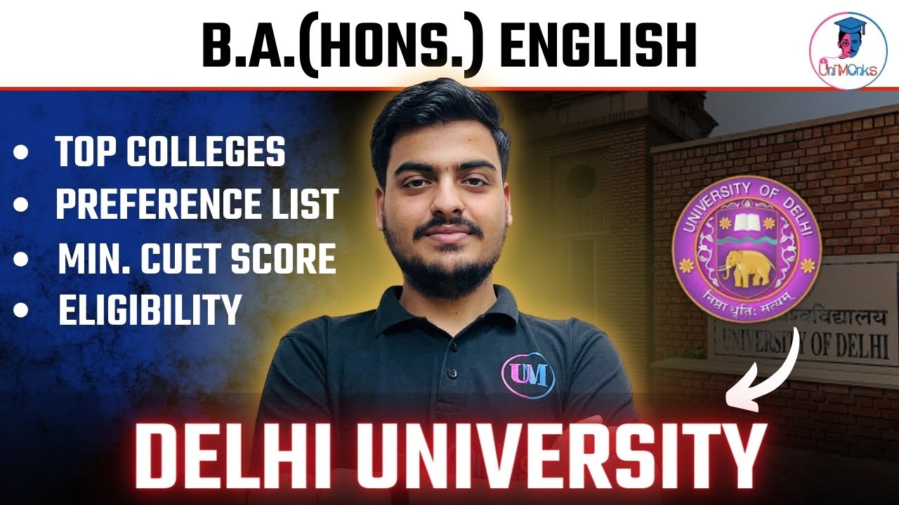 Delhi University B.A. (Hons.) English Eligibility, Preference List