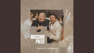 Missing Piece - Alive City, QuasarPro