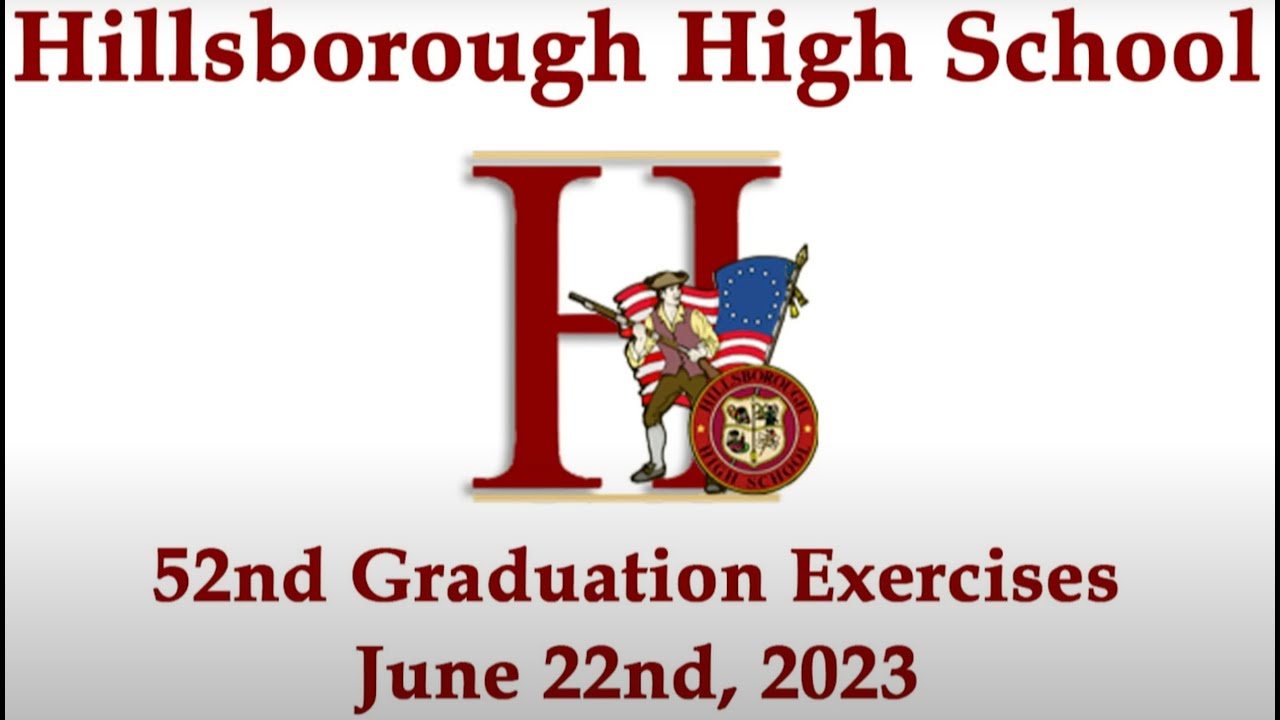 Hillsborough High School Graduation 2023 YouTube