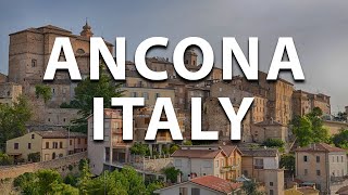 Ancona, Italy: The Hidden Gem of the Adriatic Coast