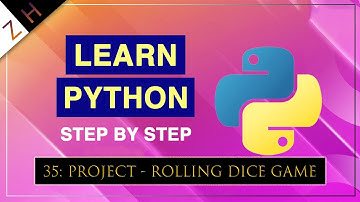 35- Project   Rolling Dice Game: Learn Python From Zero to Master Object Oriented Programming