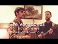 #1171 Ye Vagabonds - Blue is the eye (Session Acoustique)