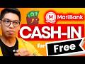 Do You Know How You Can Cash-In to Your Maribank and Other Online Banks for Free? Here are My Tips!