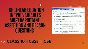 Class 10 Maths Chapter 3 Assertion and Reason based MCQ Term 1 | Linear Equations In Two Variables