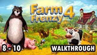 Farm Frenzy 4 - 8 - 10. Farmer's day - Gold (Walkthrough) screenshot 4