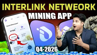New Mining App 2026 | Listing Q4-2026 | ITLG Token Mining | Interlink Network | Like Pi Network