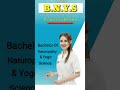B.N.Y.S. Course Full Form // Bachelor Of Naturopathy And Yogic Science. #shortvideo