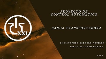 Proyecto de Control Automático I – Banda Transportadora