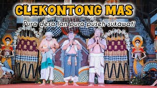 Download Lagu Clekontong mas pura desa lan puseh sukawati terbaru lucu MP3