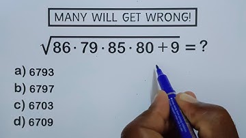 90% FAILED to Solve This Math Problem √(86×79×85×80+9) =?