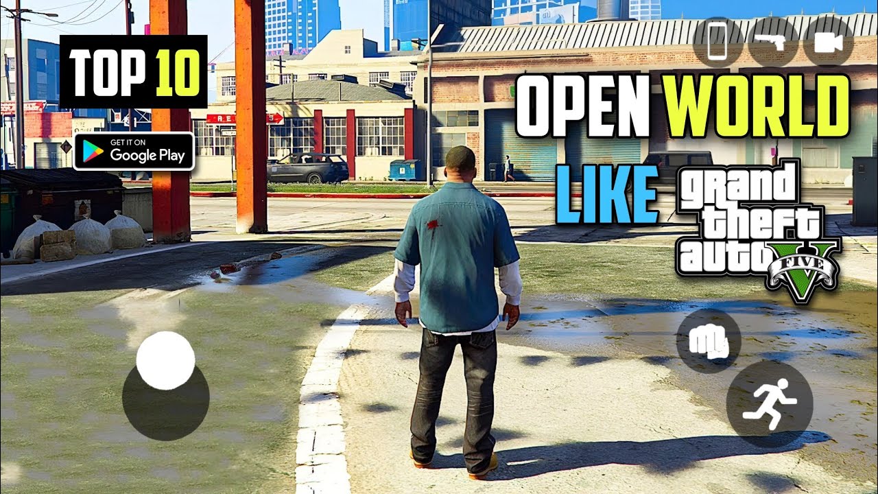 Top 10 Open World Games Like GTA 5 For Android Download | Best Games ...