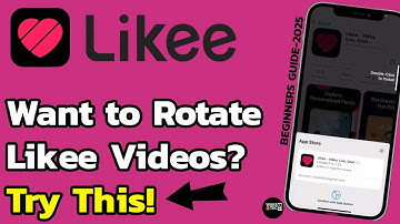How to Rotate a Video in Likee App (Quick & Easy!)? Flip or Rotate Your Video on Likee