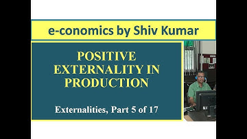 e-conomics by Shiv Kumar: Positive Externality in Production
