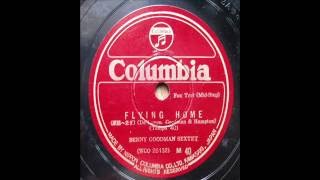 Benny Goodman Sextet - Flying Home (1939) chords