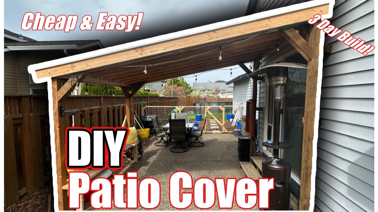 Budget Friendly DIY Patio Cover 