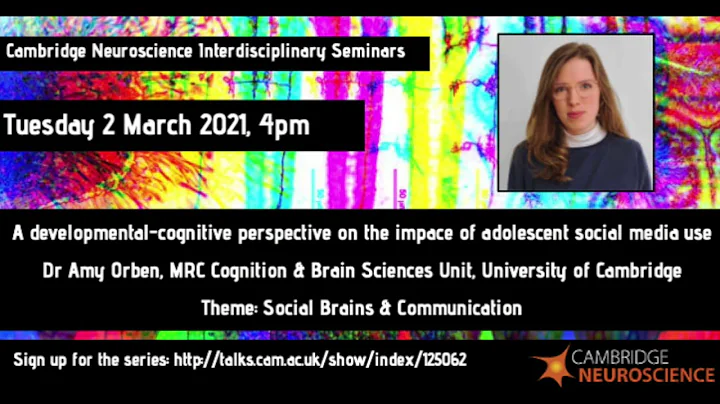 Cam Neuro- Amy Orben- A developmental-co...  persp...