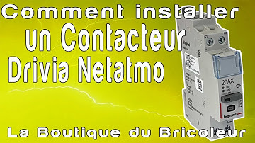 de A a Z : comment installer un contacteur netatmo legrand connecté avec le module de controle