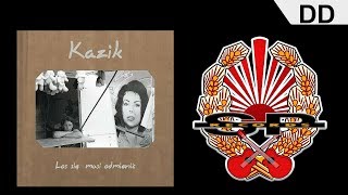 KAZIK - DD [OFFICIAL AUDIO] chords