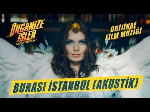 Organize İşler Sazan Sarmalı | Nil Karaibrahimgil - Burası İstanbul (Akustik)