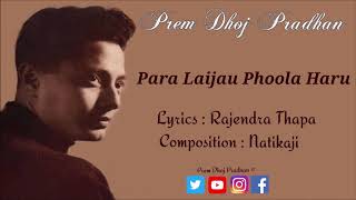 Para Laijau Phoola Haru - Prem Dhoj Pradhan chords