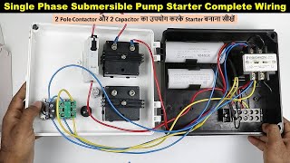 Single Phase Submersible Pump Control Panel Connection with 2 Capacitor @ElectricalTechnician