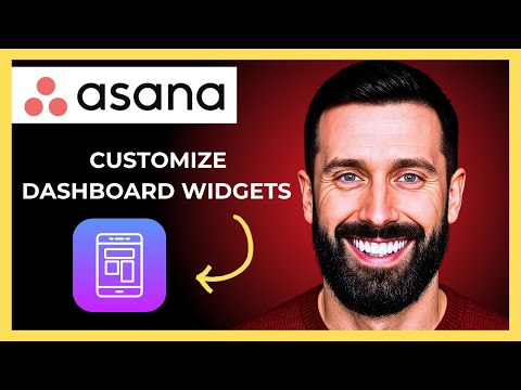 How To Customize Dashboard Widgets In ASANA (Complete 2025 Guide)