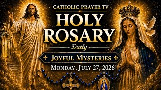 📿 Monday Holy Rosary (July 27, 2026) | Joyful Mysteries