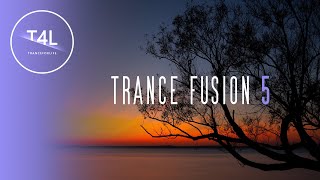 Trance Fusion 5 TRANCE-EN-DANCE (Uplifting & Vocal Trance 2022 December)