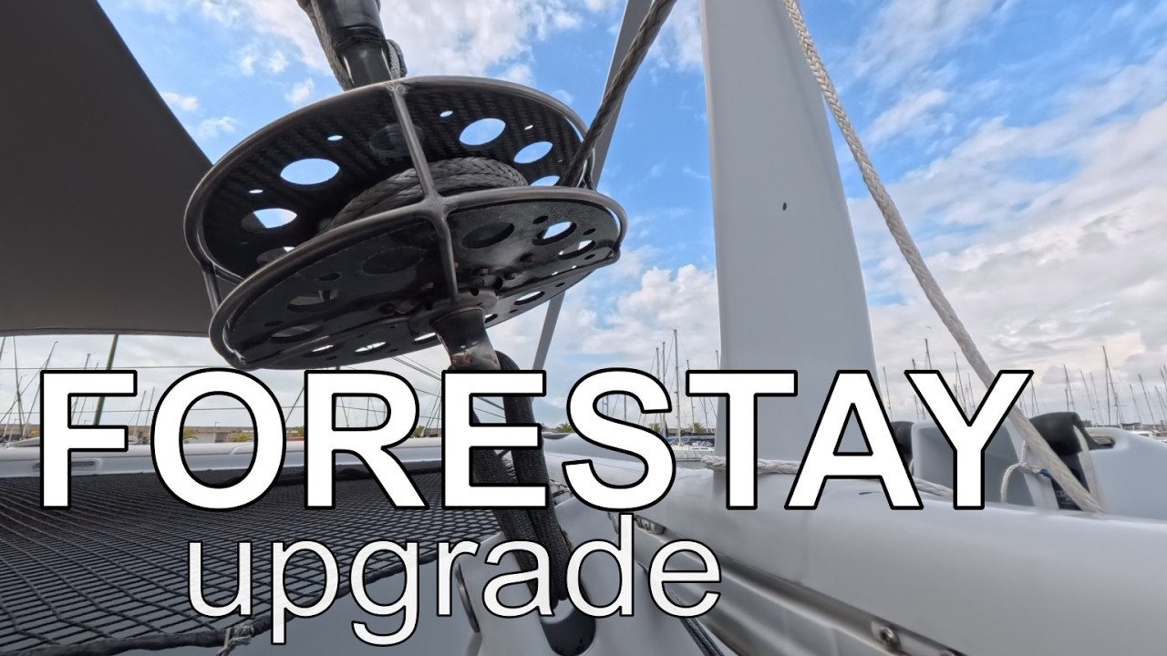 Upgrading Paikea's Forestay
