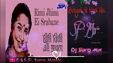 O Sajan/Bodhua (Hindi & Bengali Super Quality Mix)DJ SP Music Presents