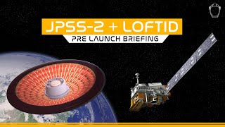 REPLAY! Pre Launch Briefing JPSS-2/LOFTID