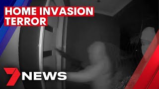 Melbourne Family Terrorised By Armed Thugs During Home Invasion 7News