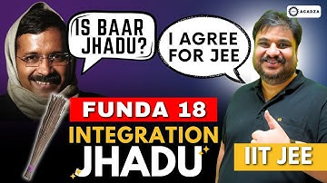 Funda 18: JHADU POCHA! Definite Integration Question | JEE Main & Advanced | Anshul Singhal