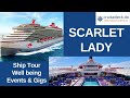 Scarlet Lady - Ship Tour - Well being + Events &amp; Gigs
