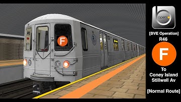 OpenBVE RP Multiplayer: NYC Subway R46 F to Coney Island