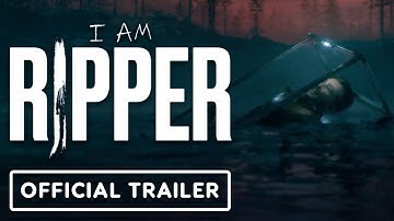 I Am Ripper - Official Announcement Trailer