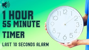 1 Hour 55 Minute Timer - 115 Minute Countdown Timer [Last 10 Second Alarm]