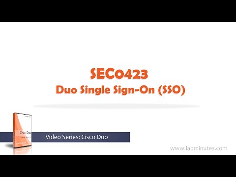 LabMinutes# SEC0423 - Duo Single Sign-On (SSO)