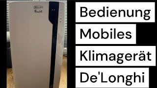 Klimagerät Bedienung und Inbetriebnahme Modell De'Longhi Pinguino