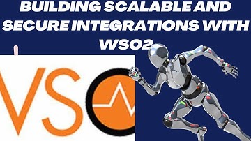 Building Scalable and Secure Integrations with WSO2