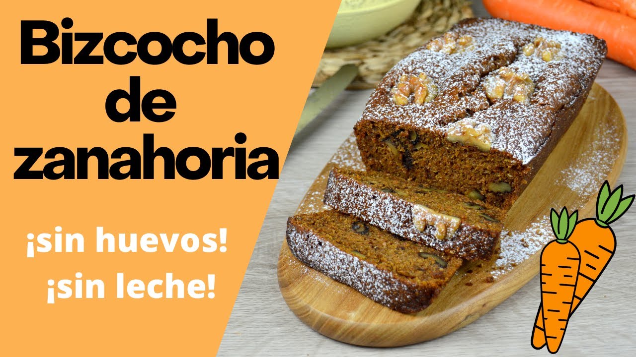 BIZCOCHO DE ZANAHORIA 🥕😍 SIN HUEVOS NI LACTEOS ¡No te vas a creer lo rico que sale! BIZCOCHO VEGANO