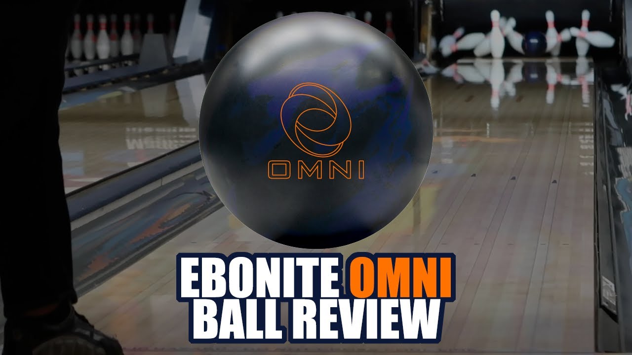EBONITE OMNI BALL REVIEW ELITE VERSATILITY YouTube