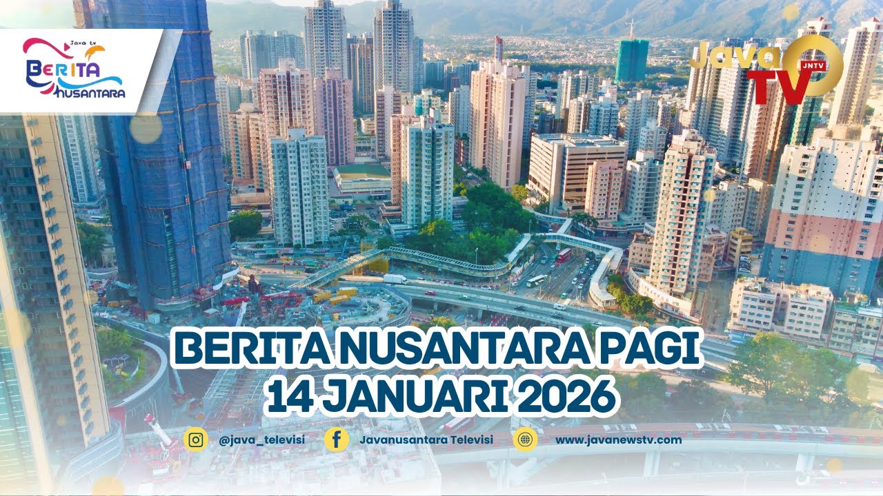 BERITA NUSANTARA PAGI 14 JANUARI 2026