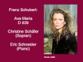 Schubert: Ellens Gesang III, Ave Maria D 839 - Christine Schäfer