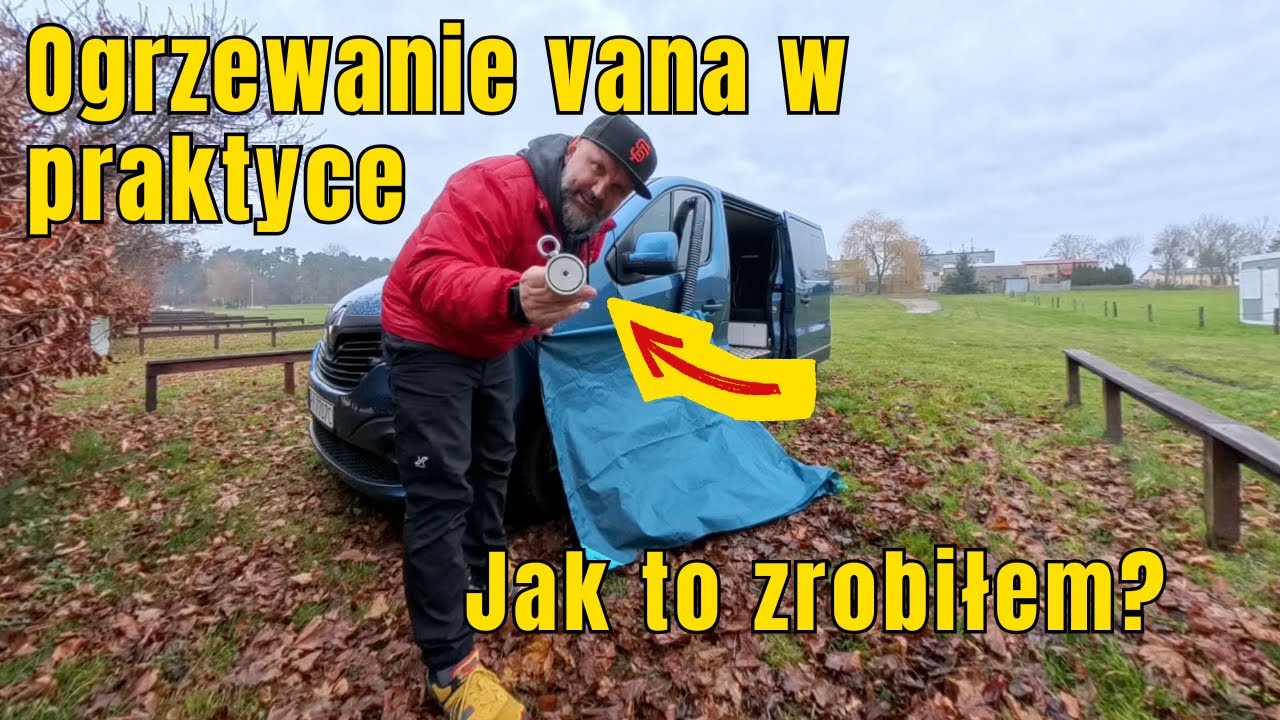 Jak przeżyłem jesienną noc w kampervanie? Co udoskonaliłem w swoim rozwiązaniu? Czy zdało egazmin?