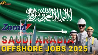 Zamil Offshore Saudi Arabia Jobs 2025 | FREE RECRUITMENT | Multiple Positions Available Zamil Offshore Saudi Arabia Jobs 2025 | FREE RECRUITMENT | Multiple Positions Available