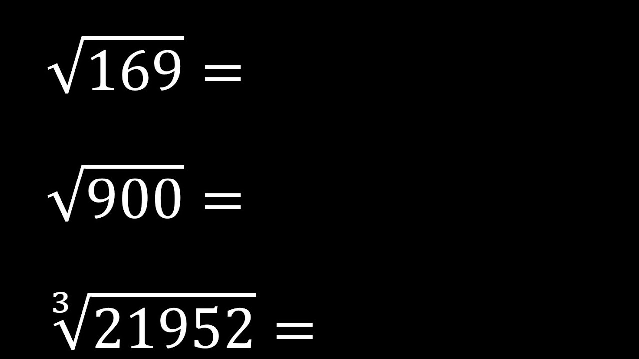 Raiz Cuadrada De 169 Raiz Cuadrada De 900 Raiz Cubica De 21952 raiz-cuadrada-de-169-raiz-cuadrada-de-900-raiz-cubica-de-21952