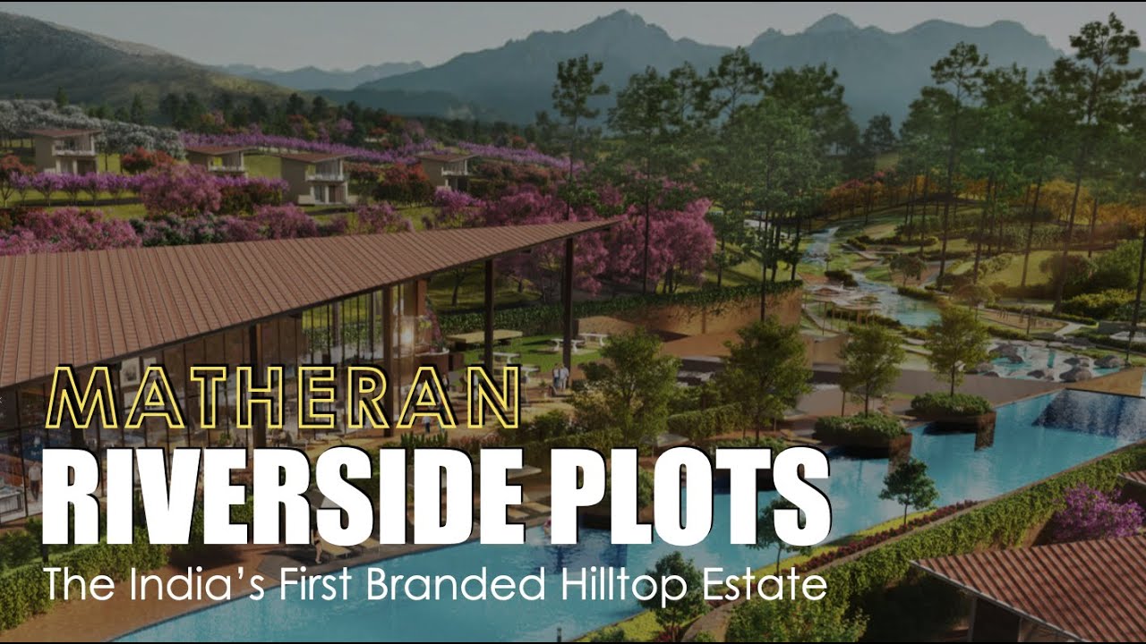 The India’s First Branded Hilltop Estate Matheran YouTube
