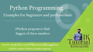 Python program to find largest of three numbers | Largest of three numbers using nested conditional