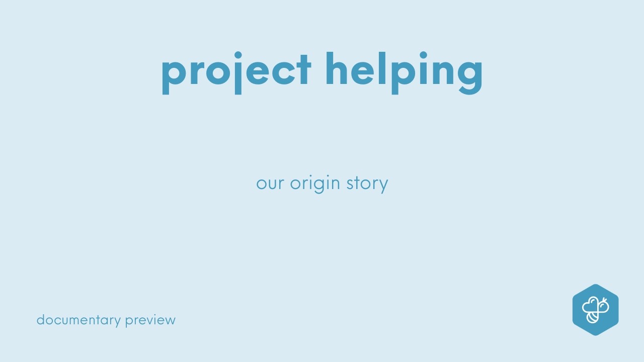 The Project Helping Origin Story Documentary Preview - YouTube